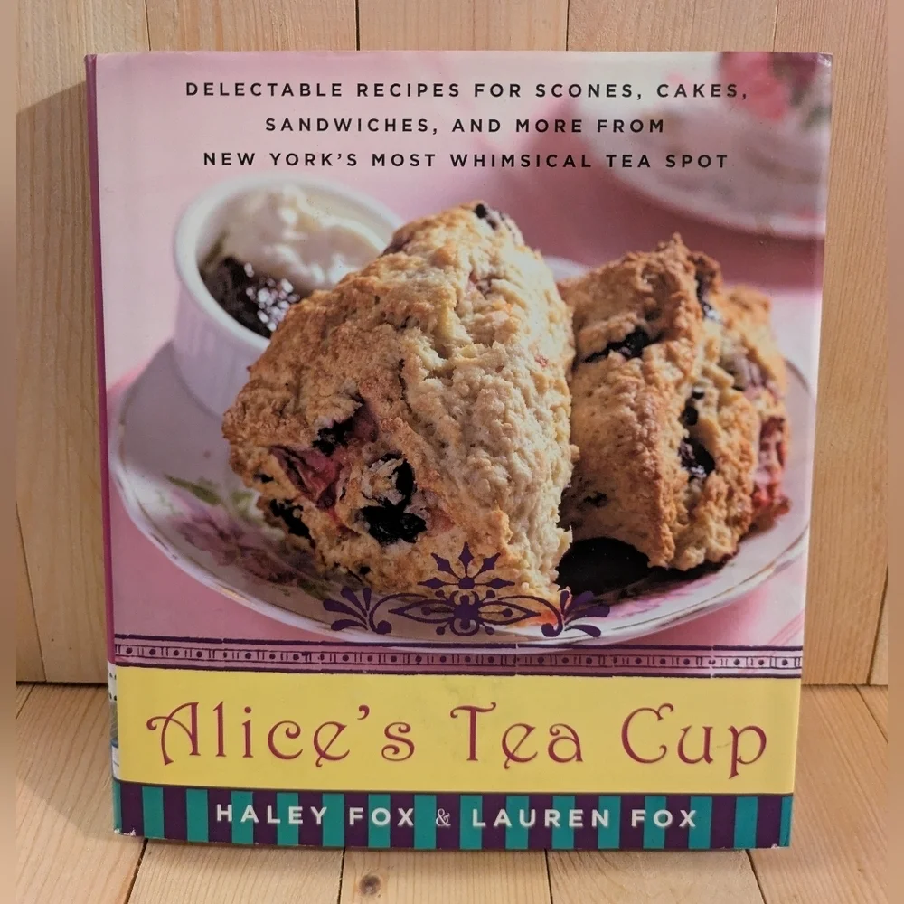 Alice's Tea Cup Cookbook Used